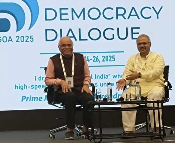 गोवा में तीन दिनों का डिजिटल डेमोक्रेसी डायलॉग, न थके, न रुके न झुके : सुनील आंबेकर